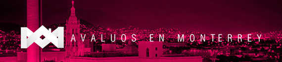 Avaluos y Valuaciones en Monterrey de muebles, inmuebles y casas certificadas por Peritos Valuadores del Estado de Nuevo León y Corredor Público